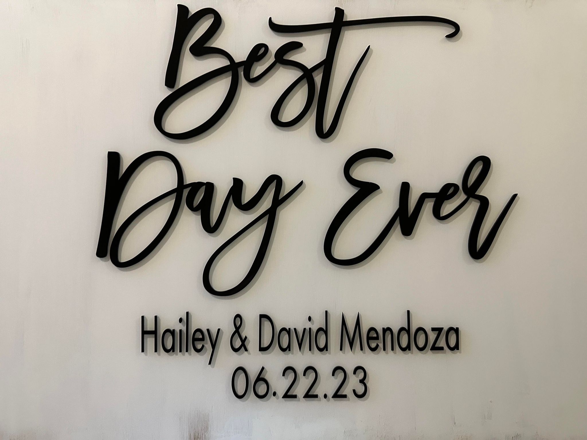 Personalized Best Day Ever Sign